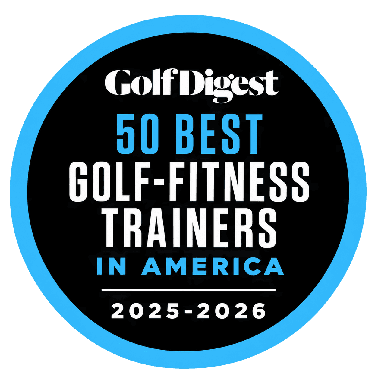 Golf Digest Top 50 Golf-Fitness Trainers 2025-2026 Golf Digest Top 50 Golf-Fitness Trainers 2025-2026